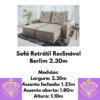 Sofá Retrátil e Reclinável Berlim 2.30 de largura –  (RUF)