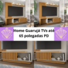 Home Guarujá TVs até 65 polegadas Permobili PD