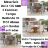 Mesa  Daila 135 com 6 Cadeiras . SR
